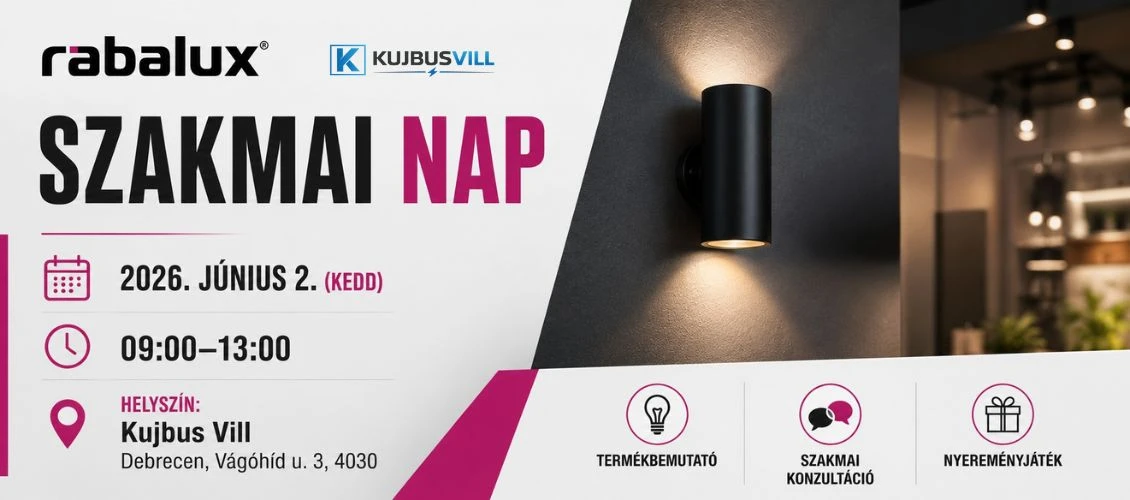 Kujbus Vill Rabalux Szakmai Nap