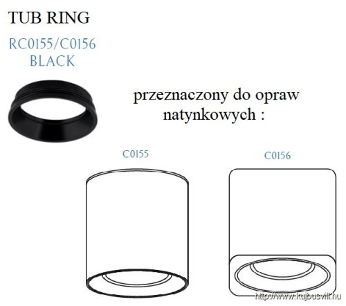 MAXLIGHT RC0155/C0156 BLACK TUB  BEÉPÍTHETŐ SPOT Pierścień dekoracyjny/ Decorative ringWykończenie/Detail finishing: